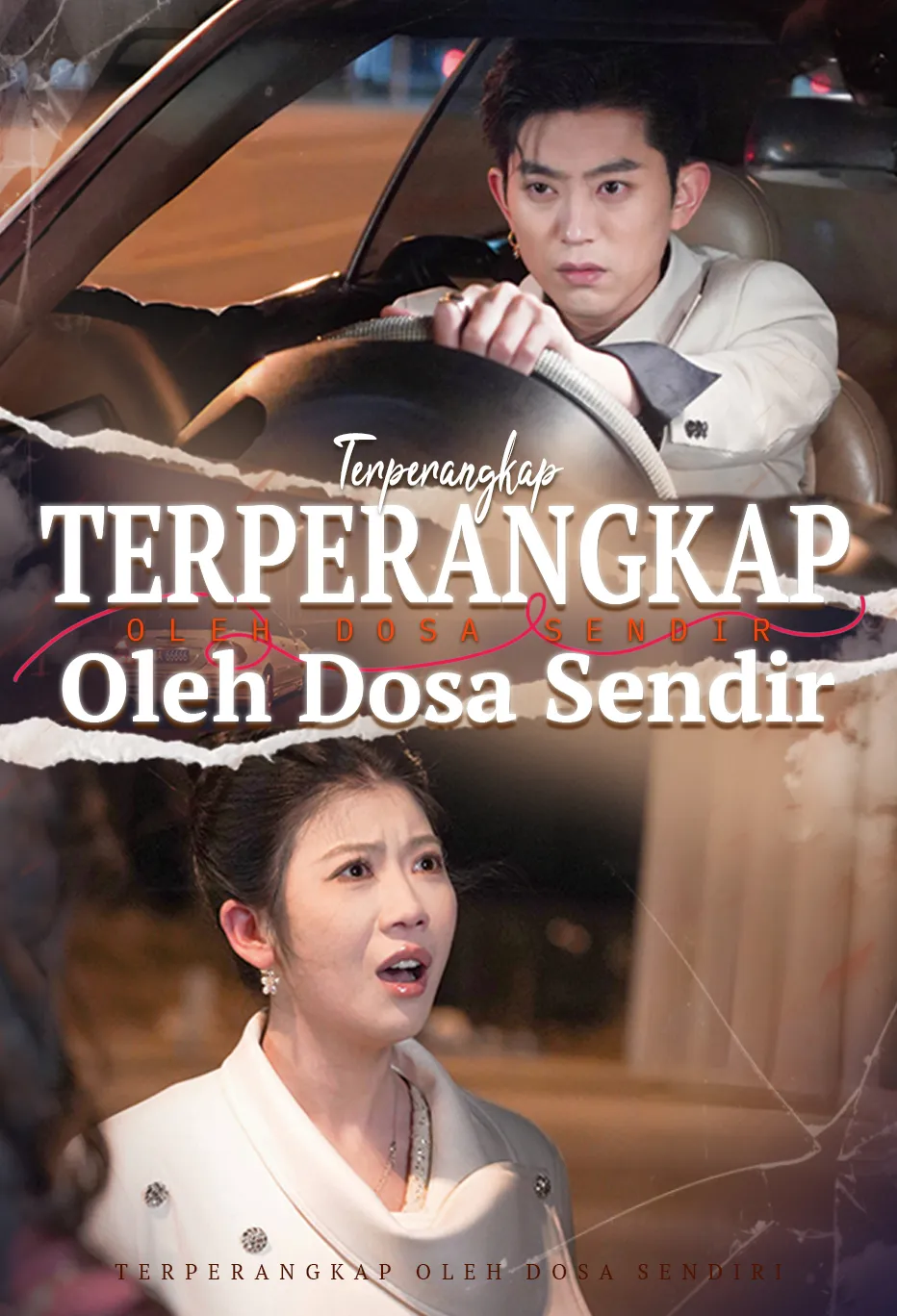 (Sulih Suara) Terperangkap oleh Dosa Sendiri