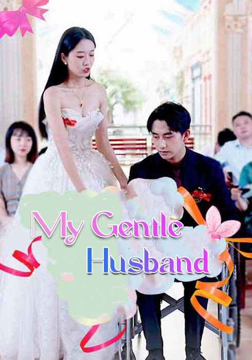My Gentle Husband