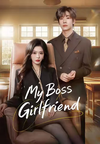 My Boss Girlfriend