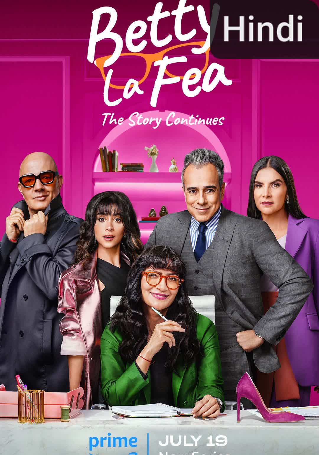 Betty la Fea: The Story Continues [Hindi]