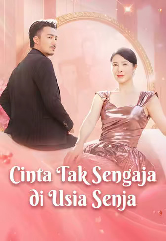Cinta Tak Sengaja di Usia Senja