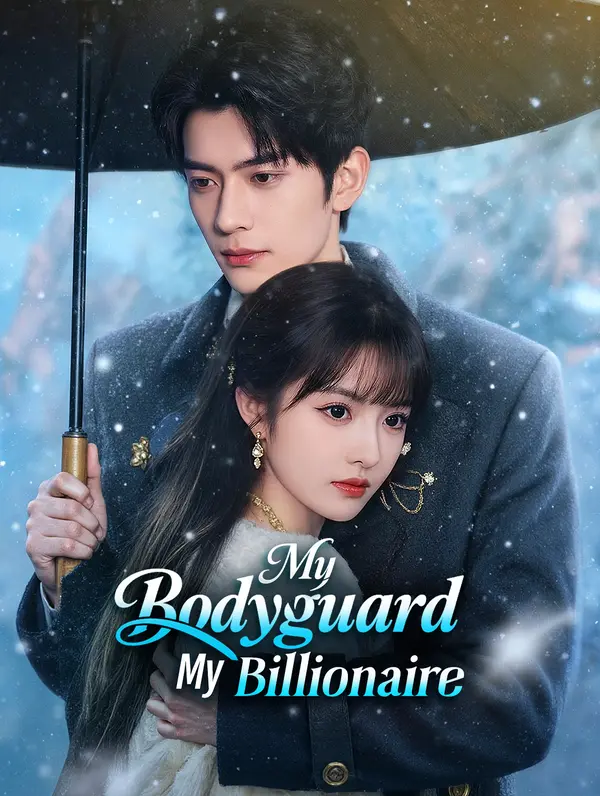 My Bodyguard, My Billionaire