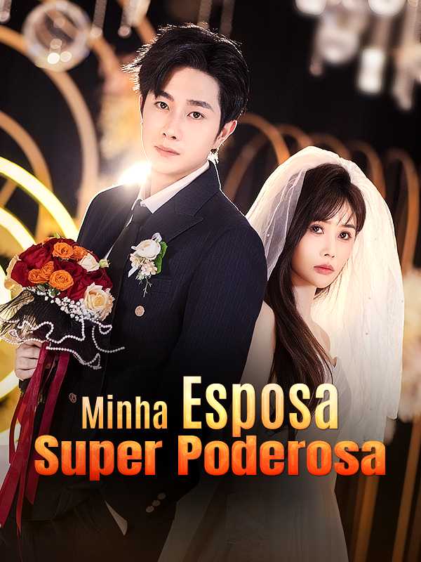 (Dublado) Minha Esposa Super Poderosa