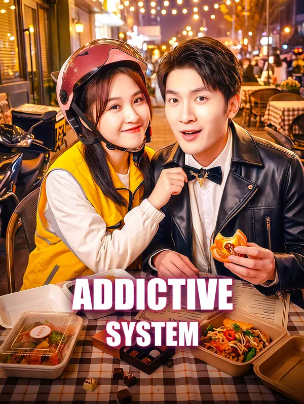 Addictive System