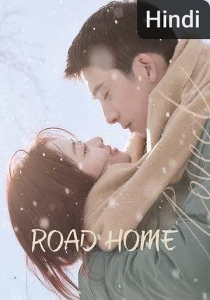 Road Home [Hindi]