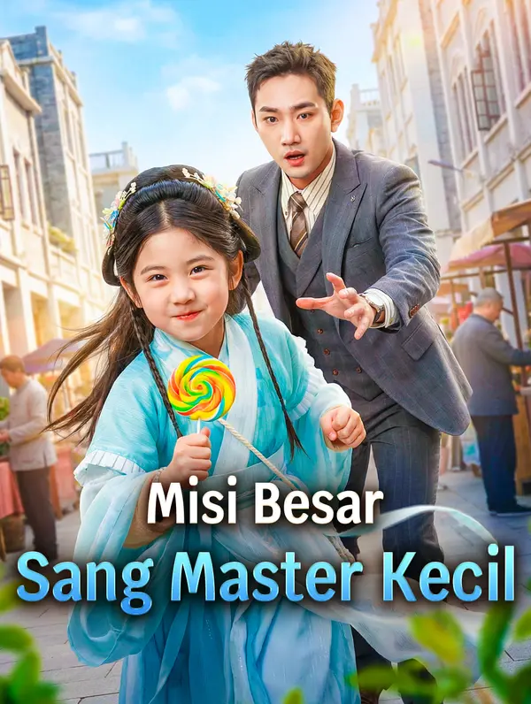 Misi Besar Sang Master Kecil