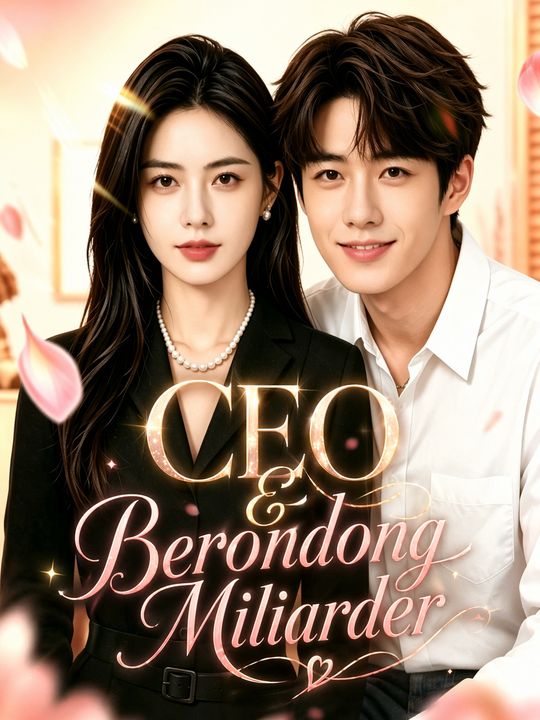 CEO & Berondong Miliarder