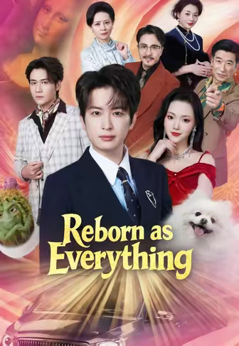 Reborn as Everything