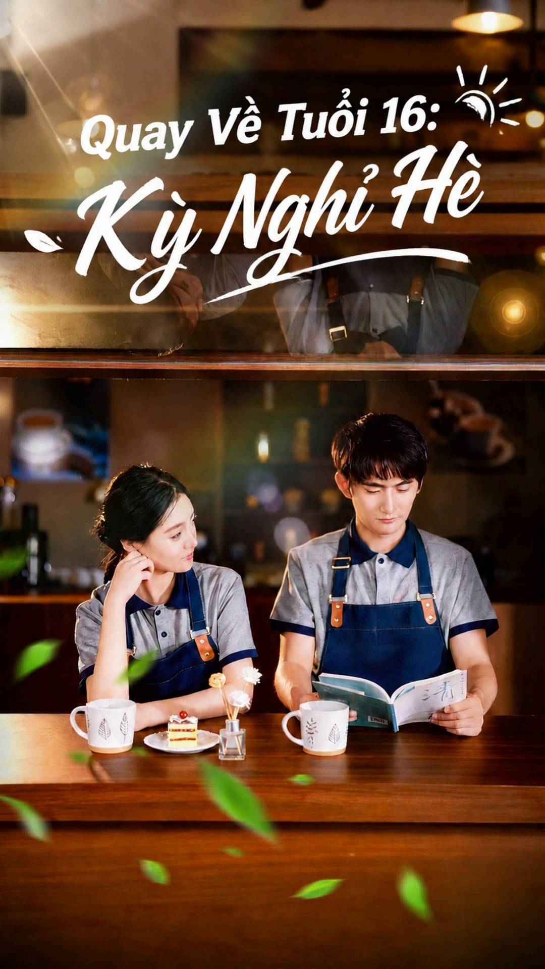 Quay Về Tuổi 16: Kỳ Nghỉ Hè