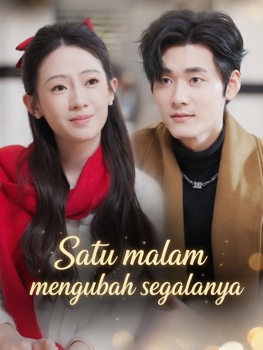 Satu malam mengubah segalanya