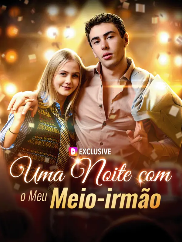 Uma Noite com o Meu Meio-irmão