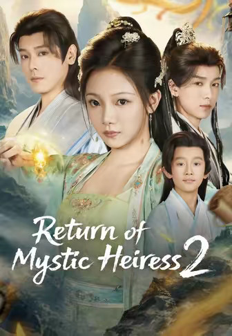 Return of Mystic Heiress 2