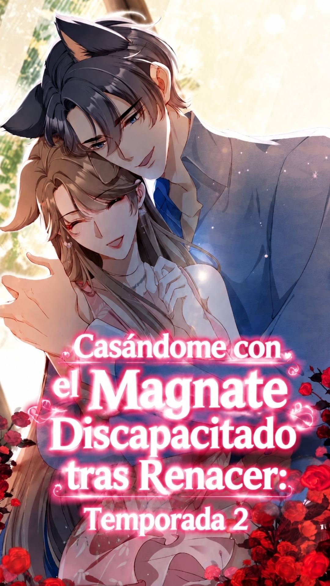 Casándome con el Magnate Discapacitado tras Renacer: Temporada 2