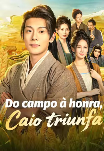 Do campo à honra, Caio triunfa