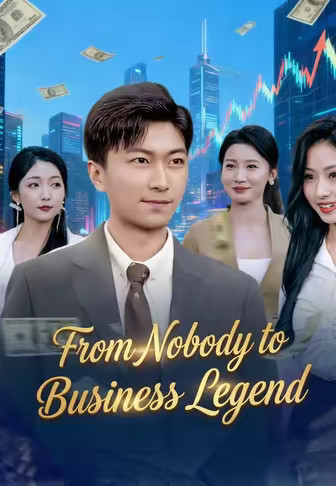 From Nobody to Business Legend