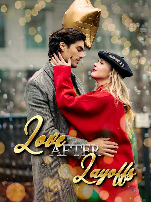 Love after Layoffs