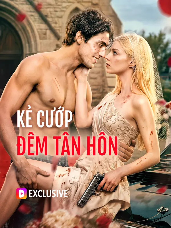 Kẻ Cướp Đêm Tân Hôn(Phiên bản lồng tiếng)
