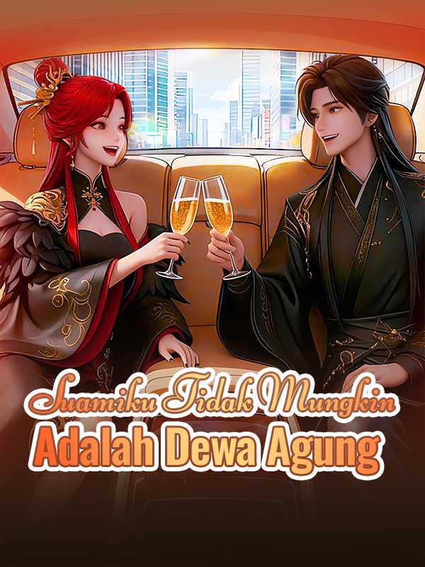 Suamiku Tidak Mungkin Adalah Dewa Agung