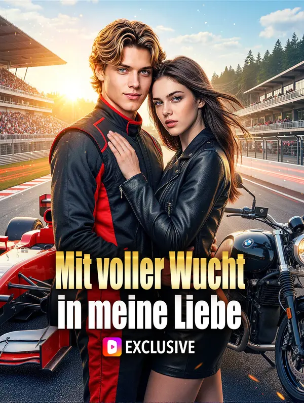 Mit voller Wucht in meine Liebe(Synchron)