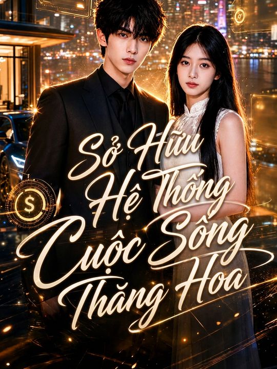 Hệ Thống Tỷ Phú Của Tôi