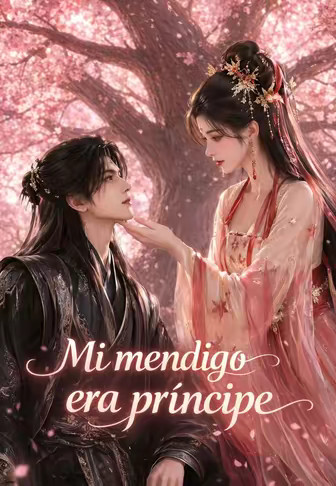 Mi mendigo era príncipe