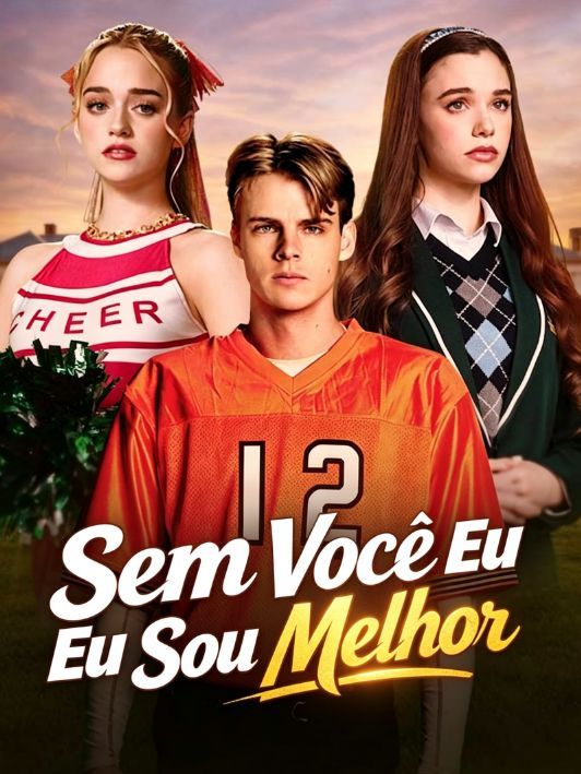 Sem Você Eu Sou Melhor