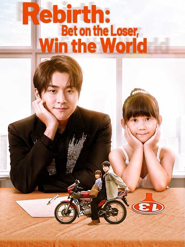 Rebirth: Bet on the Loser, Win the World