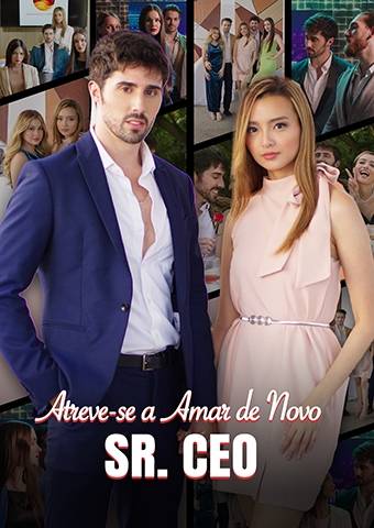 Atreve-se a Amar de Novo, Sr. CEO