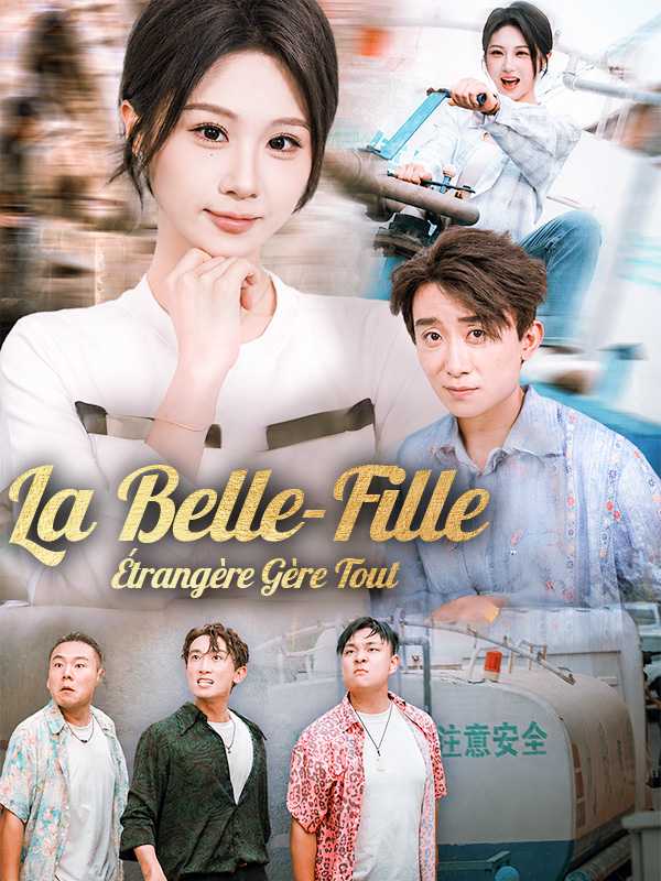 La Belle-Fille Étrangère Gère Tout