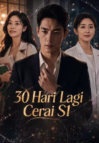 30 Hari Lagi Cerai S1