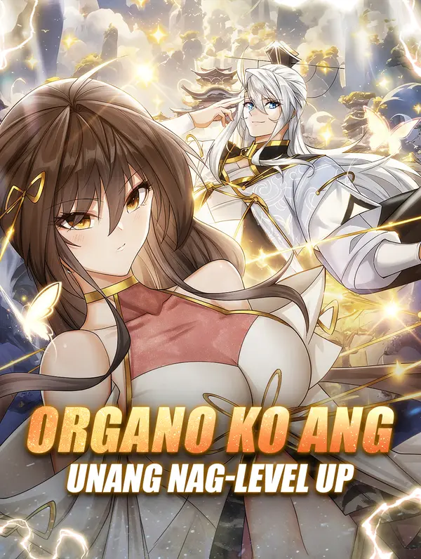 Organo Ko ang Unang Nag-Level Up