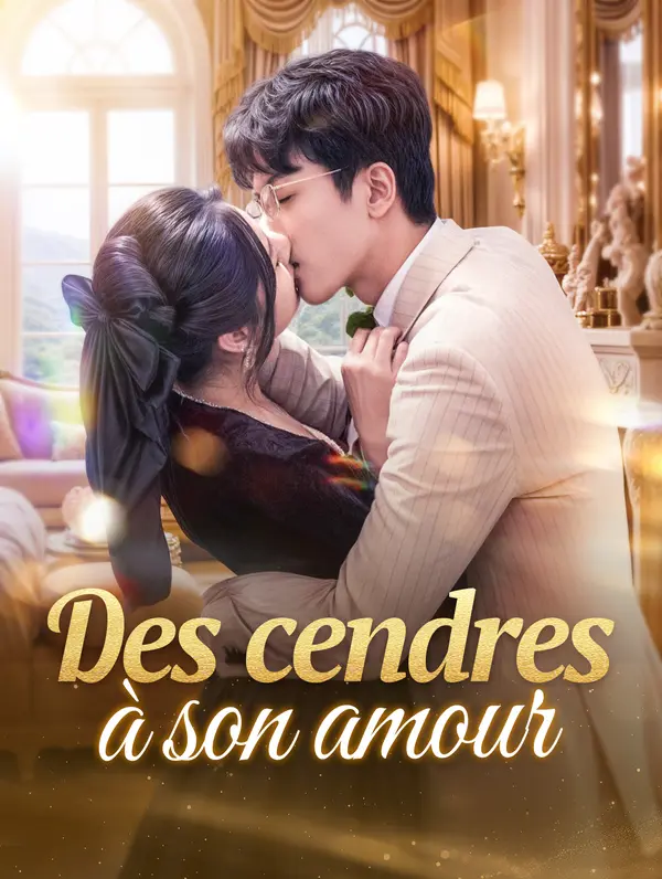Des cendres à son amour