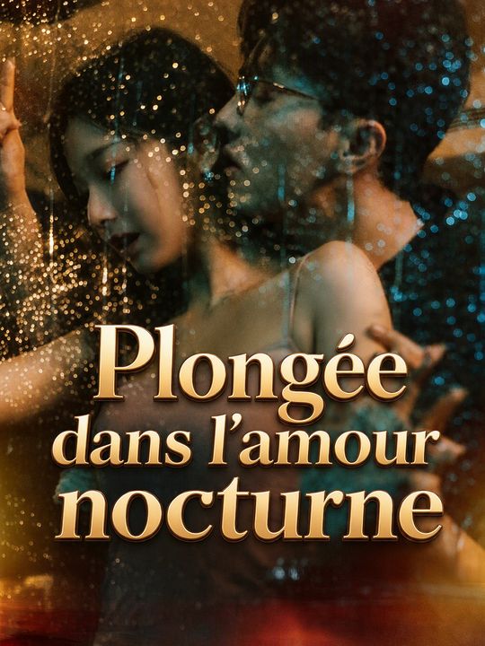 Plongée dans l'amour nocturne