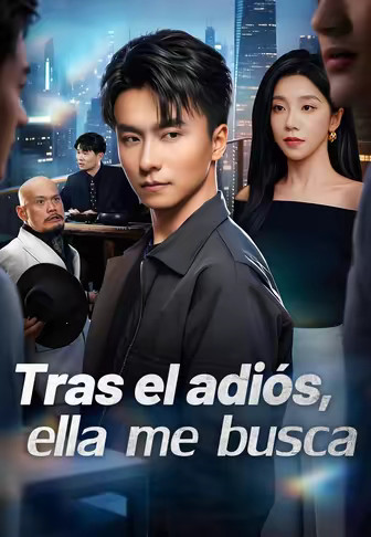 Tras el adiós, ella me busca