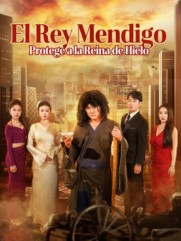 El Rey Mendigo Protege a la Reina de Hielo(Doblado)