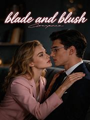 Blade and Blush