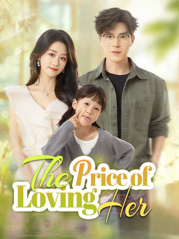 The Price of Loving Her