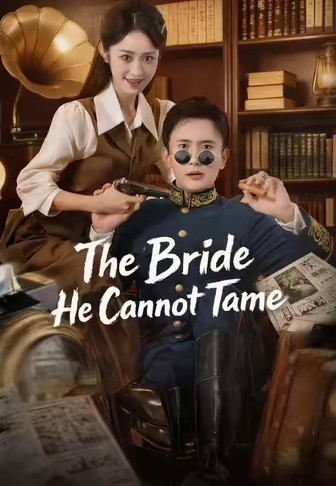 The Bride He Cannot Tame