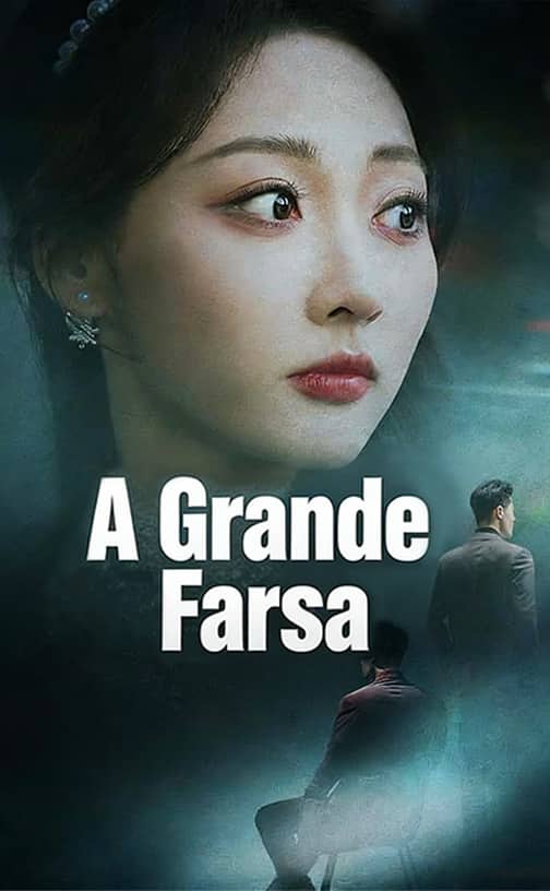 A Grande Farsa