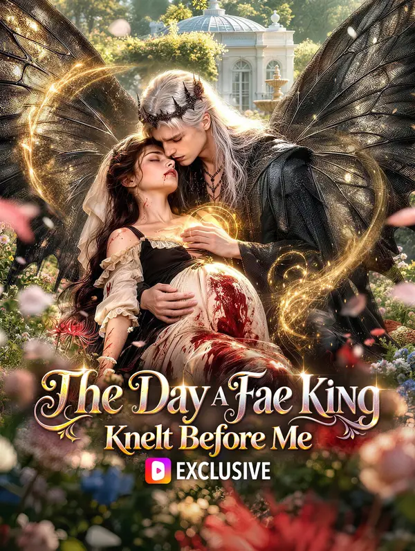 The Day A Fae King Knelt Before Me