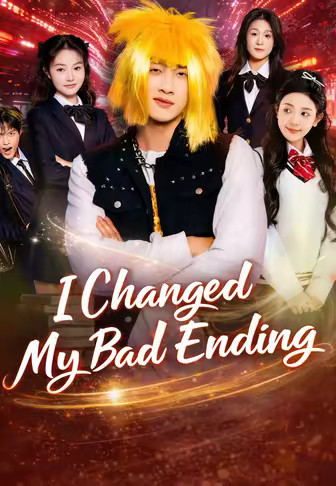 I Changed My Bad Ending