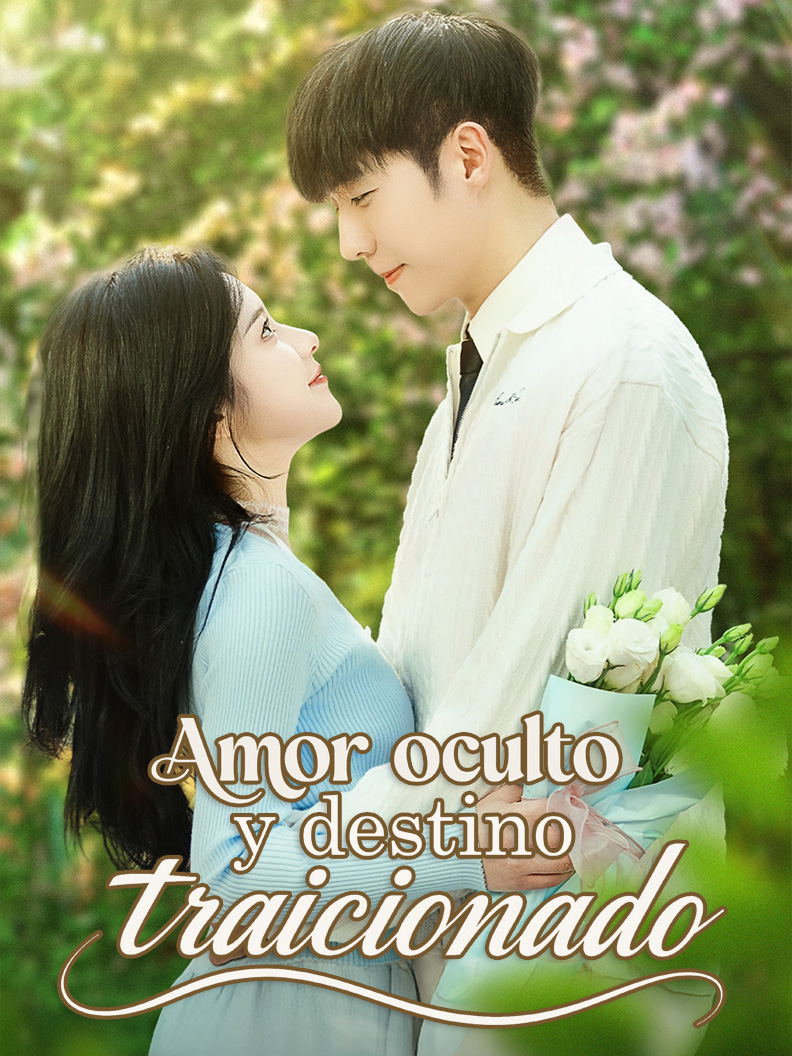 Amor oculto y destino traicionado