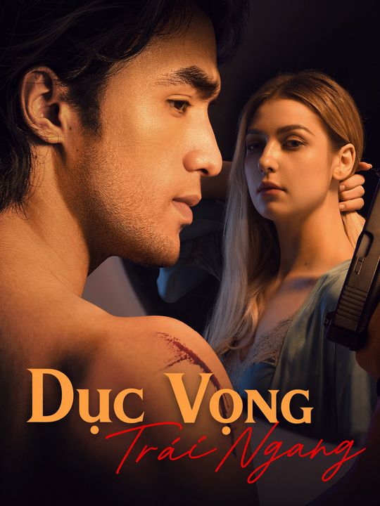 Dục Vọng Trái Ngang