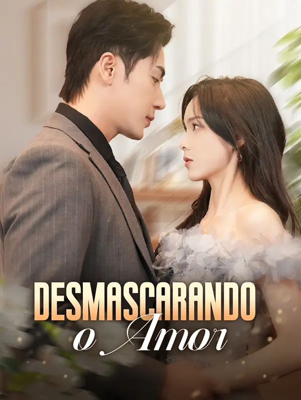 Desmascarando o Amor(Dublado)