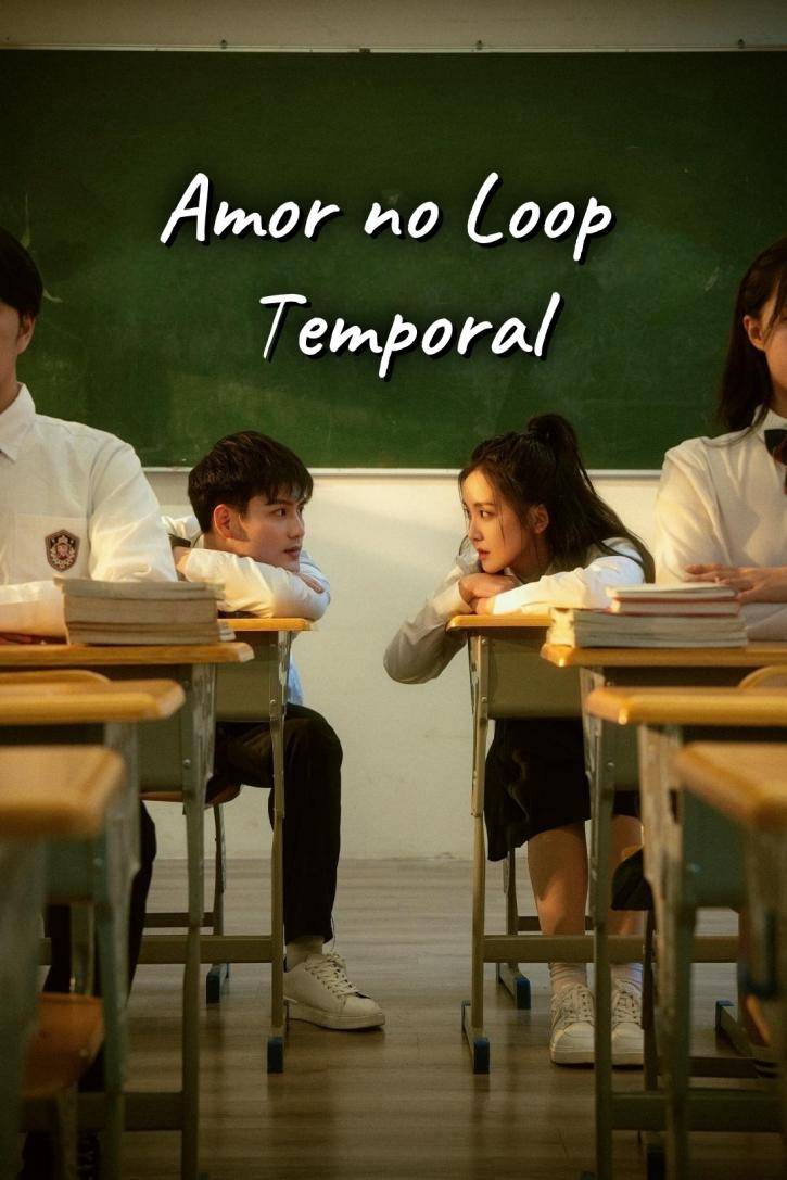 Amor no Loop Temporal
