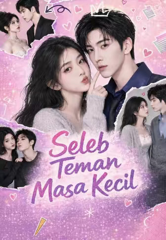 Acara Cinta, Ternyata Teman Masa Kecil