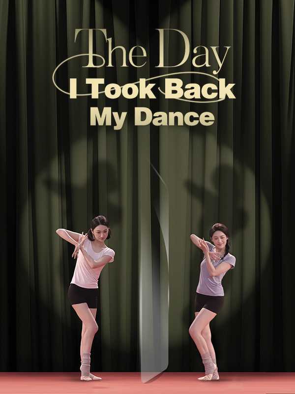 (DUBBED) The Day I Took Back My Dance
