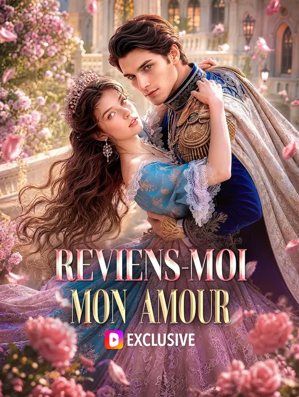 Reviens-moi, mon amour(Doublé)