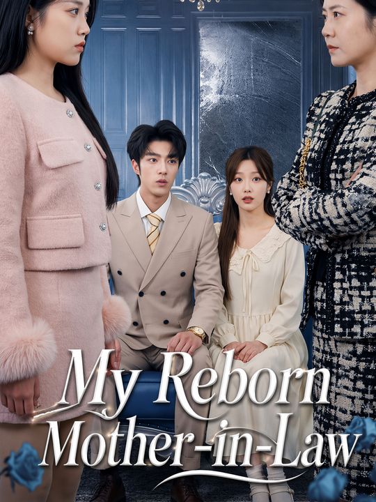 My Reborn Mother-in-Law