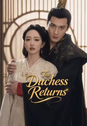 The Duchess Returns